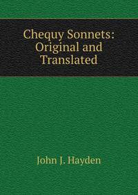 Chequy Sonnets: Original and Translated