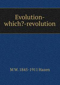 Evolution-which?-revolution