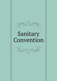 Sanitary Convention
