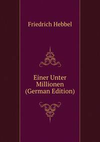 Einer Unter Millionen (German Edition)
