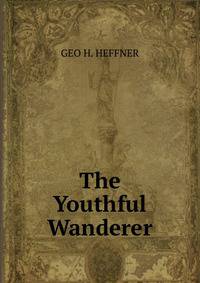 The Youthful Wanderer