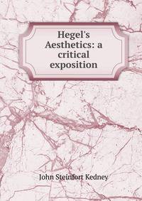 Hegel's Aesthetics: a critical exposition