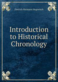 Introduction to Historical Chronology