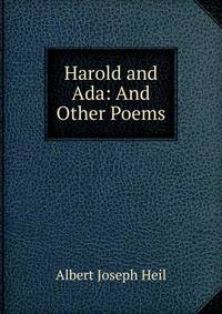 Harold and Ada: And Other Poems