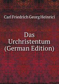 Das Urchristentum (German Edition)