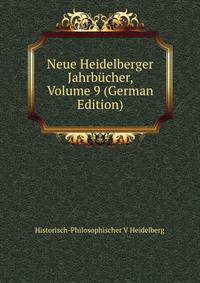 Neue Heidelberger Jahrbucher, Volume 9 (German Edition)