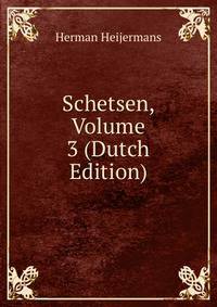 Schetsen, Volume 3 (Dutch Edition)
