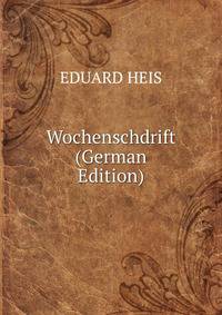 Wochenschdrift (German Edition)