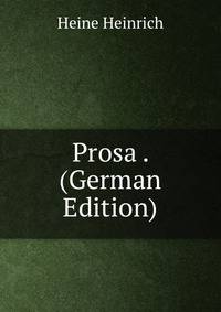 Prosa . (German Edition)