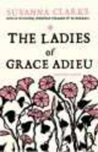 The Ladies of Grace Adieu