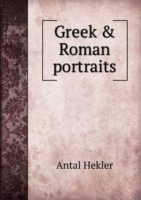 Greek &amp; Roman portraits