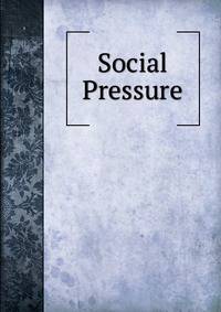 Social Pressure