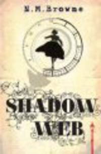 M Bl Browne N. Shadow Web
