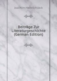 Beitrage Zur Literaturgeschichte (German Edition)