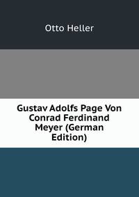 Gustav Adolfs Page Von Conrad Ferdinand Meyer (German Edition)