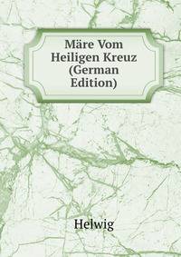 Mare Vom Heiligen Kreuz (German Edition)