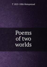 Poems of two worlds