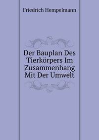 Der Bauplan Des Tierkorpers Im Zusammenhang Mit Der Umwelt
