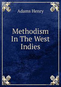 Methodism In The West Indies