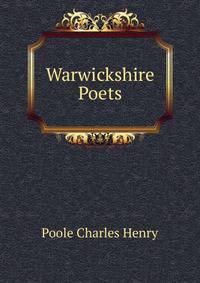 Warwickshire Poets