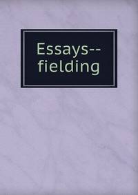 Essays--fielding