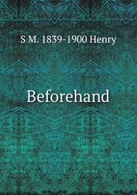 Beforehand