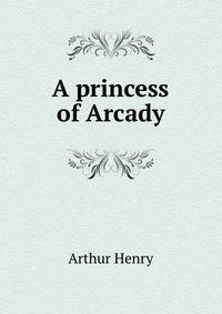 A princess of Arcady