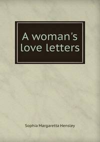 A woman's love letters