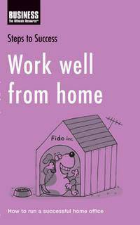 Steps to Success Work Well From Home