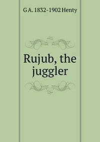 Rujub, the juggler