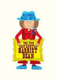 Five Lost Aunts of Harriet Bean