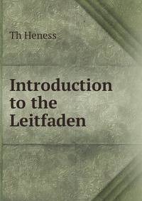 Introduction to the Leitfaden .