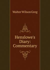 Henslowe's Diary: Commentary