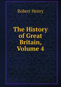 The History of Great Britain, Volume 4