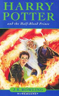 Harry Potter and the Half-Blood Prince. Book 6 / Гарри Поттер и Принц-Полукровка/ Книга 6