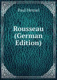 Rousseau (German Edition)