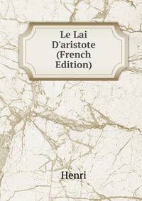 Le Lai D'aristote (French Edition)
