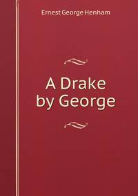 A Drake by George