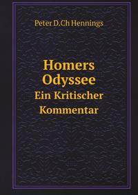 Homers Odyssee. Ein Kritischer Kommentar