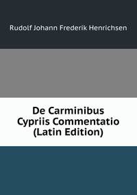 De Carminibus Cypriis Commentatio (Latin Edition)