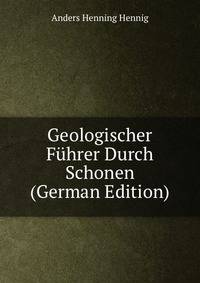 Geologischer Fuhrer Durch Schonen (German Edition)