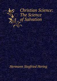 Christian Science: The Science of Salvation