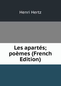 Les apartes; poemes (French Edition)