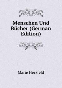 Menschen Und Bucher (German Edition)
