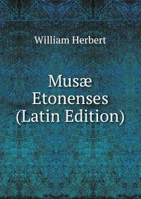 Mus? Etonenses (Latin Edition)
