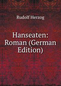 Hanseaten: Roman (German Edition)