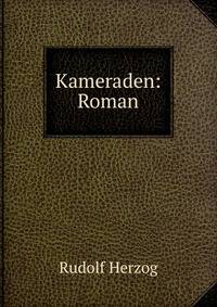 Kameraden: Roman