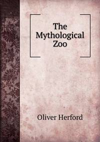 The Mythological Zoo
