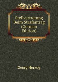 Stellvertretung Beim Strafantrag (German Edition)