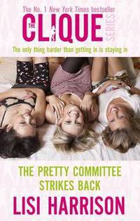 Clique: Pretty Committee Strikes Back